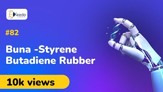 BunaS  Styrene Butadiene Rubber  Polymers  Engineering Chemistry 1 [upl. by Eiveneg601]