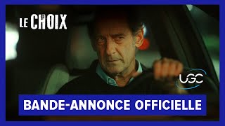 Le Choix  Bandeannonce officielle  UGC Distribution [upl. by Norreht]