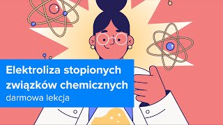 CHEMIA  Elektrochemia  Elektroliza Stopionych Związków Chemicznych  ▶strefakursowpl◀ chemia [upl. by Hepzi]