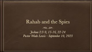 Rahab and the Spies  Old Zion Sunday School Class [upl. by Lavicrep]