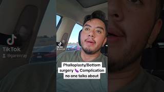 Phalloplasty  Bottom Surgery Complication no one talks about ftm ftmtransgender Phalloplasty [upl. by Leunamnauj]