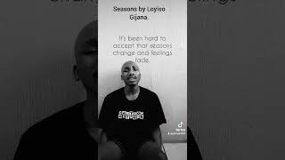 Loyiso Seasons cover by Psongs [upl. by Ayhtak848]