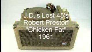 Robert Preston  Chicken Fat [upl. by Liponis]