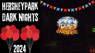 Twisted CarnEvil Dark Nights 2024 at Hersheypark Hershey PA [upl. by Duomham536]