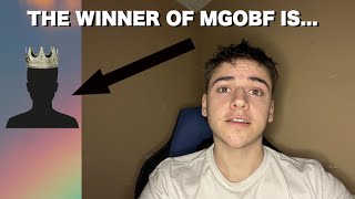 THE WINNER OF MGOBF IS [upl. by Elinet943]