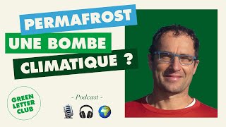 24  Permafrost  une bombe climatique  Florent Dominé CNRS [upl. by Lorens377]