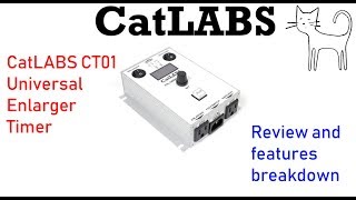 CatLABS CT01 universal digital enlarger timer review and features breakdown [upl. by Alac]