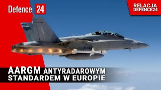 AARGM antyradarowym standardem w Europie [upl. by Nylirrehs869]