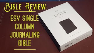 ESV Single Column Journaling Bible [upl. by Leinehtan170]