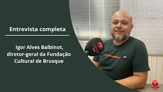 Entrevista completa com Igor Alves Balbinot [upl. by Farris222]