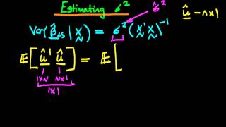 Estimating the error variance in matrix form  part 1 [upl. by Aimaj795]