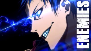 Aomine Daiki  Enemies 「AMV」HD Kuroko No Basuke 🏀 [upl. by Hilario]