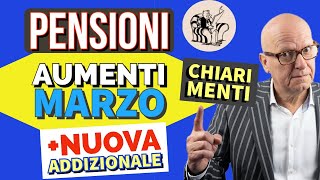 PENSIONI 👉 AUMENTI di MARZO del netto e NUOVA ADDIZIONALE COMUNALE 🔎 FACCIAMO CHIAREZZA❗️ [upl. by Eastman385]