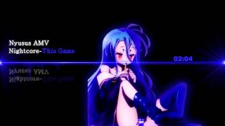 Nightcore  This Game with lyrics [upl. by Medarda]