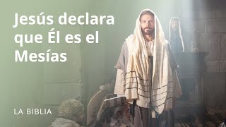 Jesús declara que Él es el Mesías [upl. by Waynant]