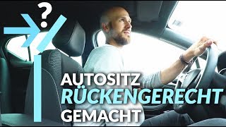 Autositz Rückengerecht Machen [upl. by Ynaffi]