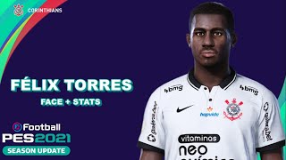 FÉLIX TORRES PES 2021 CORINTHIANS EFOOTBALL COMO FAZER [upl. by Aidroc]