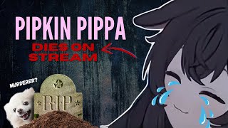 Pippa Pipkin DIES on stream 😱 REAL [upl. by Souza]