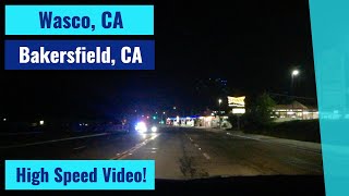 Wasco CA to Bakersfield CA  High Speed Driving Video Time Lapse [upl. by Fiedling]