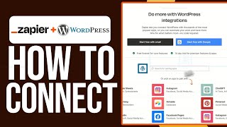 How To Integrate Zapier With WordPress 2024 Full Guide [upl. by Ailaro]