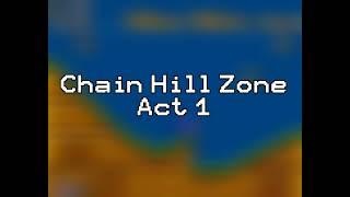 Chain Hill Zone Act 1 and 2 ost [upl. by Ahtamas889]