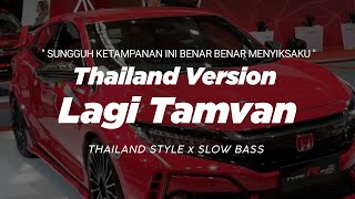 DJ SUNGGUH KETAMPANAN INI BENAR BENAR MENYIKSAKU THAILAND STYLE quot DJ LAGI TAMVAN quot VIRAL TIKTOK [upl. by Devora]