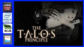 The Talos Principle 1 Fps Test On Core i5 3470 Radeon Rx 580 8Gb Ram SSD 1440x900 [upl. by Daloris]