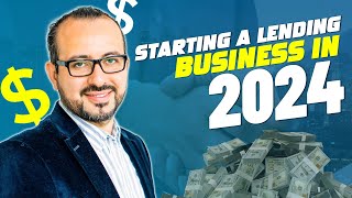 How to Start Your Lending Business in 2024  The ultimate free training on Business Lending [upl. by Adelina]