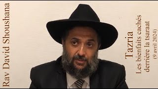 Rav David Shoushana  27 Tazria  Les bienfaits cachés derrière la tsaraat [upl. by Bary]