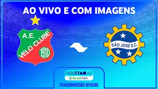 JOGO COMPLETO VELO CLUBE X SÃO JOSÉ  PAULISTÃO A2 SICREDI 2024 [upl. by Free60]