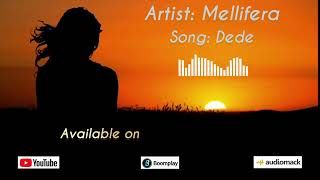 Mellifera Dede official audio [upl. by Rask]