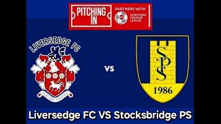 Liversedge FC VS Stocksbridge PS [upl. by Nivalc]