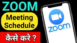 Zoom App me Meeting ScheduleHost Kaise Kare on Phone Schedule a Zoom Meeting on Mobile Phone [upl. by Seleta]