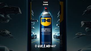 O que é WD40 Para que serve WD40 Como usara WD40 curiosidades engenharia [upl. by Rivi]