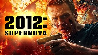 Defying Supernovas  2012  Full Action Disaster Movie  Free Movie [upl. by Jumbala940]