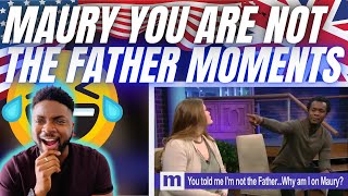 🇬🇧BRIT Reacts To MAURY YOU ARE NOT THE FATHER MOMENTS [upl. by Atikel]