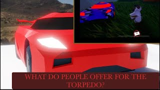 What Do People Offering for the Torpedo 🚗Jailbreak Trading Hub Parity Video [upl. by Mllly]