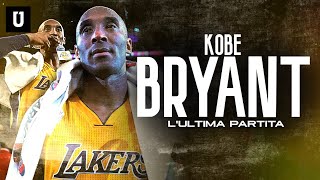 KOBE BRYANT LA LEGGENDA DELL’ULTIMA PARTITA [upl. by Aretahs]