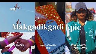 MAKGADIKGADI EPIC VLOG snacks🍟🍸🍹quad biking 🏍 aeroplanes ✈️ parachutes 🪂 [upl. by Lammaj]