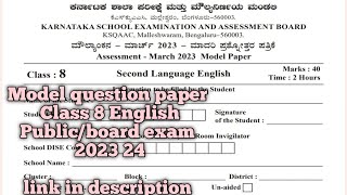 English question paper of 2023 24 Second language Class 8 boardpublic exam by karnataka state board [upl. by Hobart726]