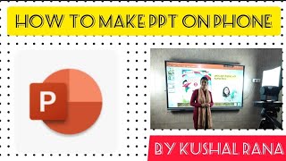 HOW TO MAKE PPT ON POWERPOINT APPbsarampur1721 SCERTUPofficial easy way to use [upl. by Sibilla]