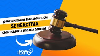 ¡Oportunidad de Empleo Público Convocatoria Fiscalía General se Reactiva [upl. by Ahsead9]