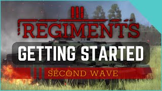 Regiments Getting Started Guide  Tips for your first operation [upl. by Eulaliah]