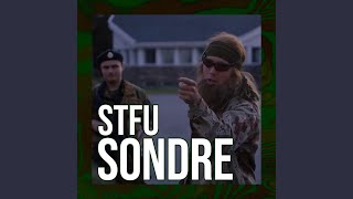 STFU SONDRE [upl. by Annirtak]