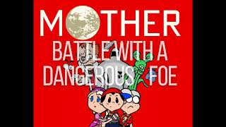 Battle with a dangerous foe COVER  Música MOTHEREarthbound [upl. by Surbeck18]