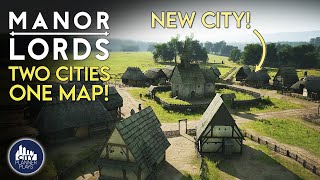 Settling a Second City in a New Region in Manor Lords  Ep 4 [upl. by Adrell]