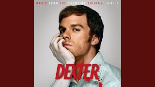 Dexter Main Title Instrumental [upl. by Aryl294]