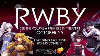 RWBY Volume 6 Theater Premiere amp Release Date  RTX 2018 [upl. by Siradal79]