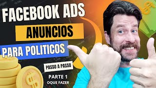 Facebook ADS como anunciar para politicos 2024 ELEIÇÕES [upl. by Littman]