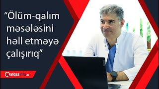 “Ölümqalım məsələsini həll etməyə çalışırıq” [upl. by Noreik]